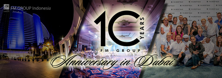 A memorable FM GROUP jubilee in Dubai 2014